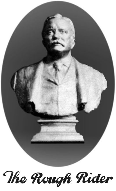 The Famous Bust of Teddy Roosevelt